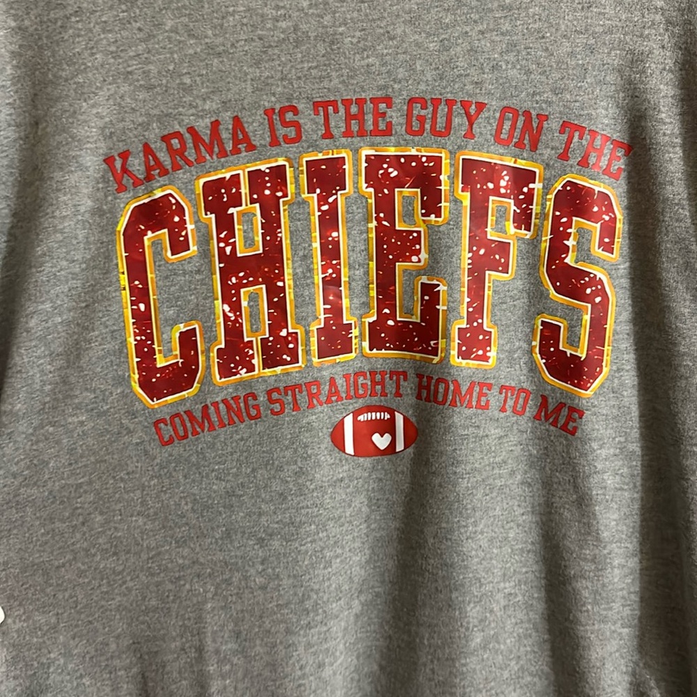 Size S, Karma is the guy on the Chiefs coming straight home to me sweatshirt